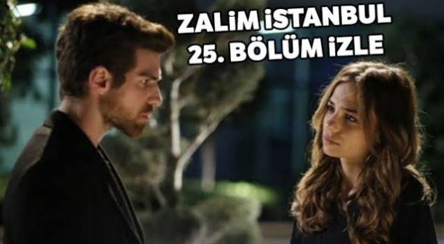 Zalim istanbul izle